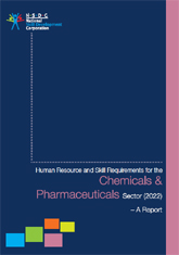 Human resource and skill requirements of the chemicals and pharmaceuticals sector
